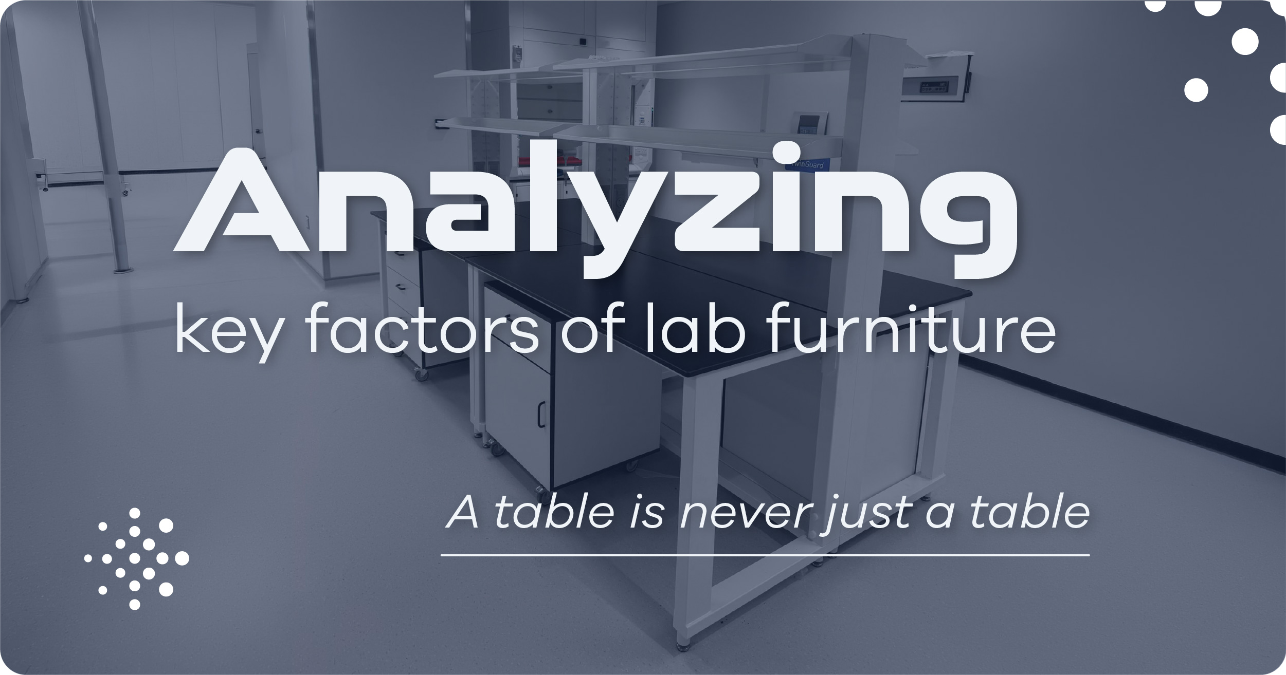 Analyzing the key factors for choosing lab furniture