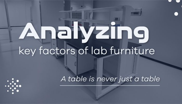 Analyzing the key factors for choosing lab furniture